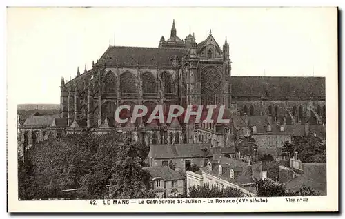 Ansichtskarte AK Le Mans La Cathedrale St Julien La Rosace