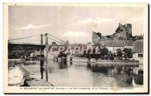 Cartes postales Beaumont sur Sarthe Le Pont Suspendu et le Chateu vue Romain