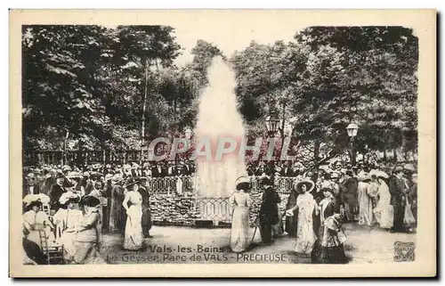 Ansichtskarte AK Vals Les Bains Le Geyser Parc De Vals Precieuse