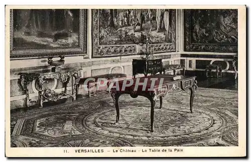 Ansichtskarte AK Versailles Le Chateau La Table de la Paix