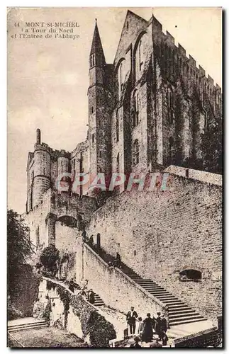 Cartes postales Mont St Michel la Tour du Nord et l Entree de l Abbaye