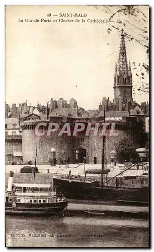 Cartes postales Saint malo La Grande Porte et Clocher de la cathedrale Bateaux