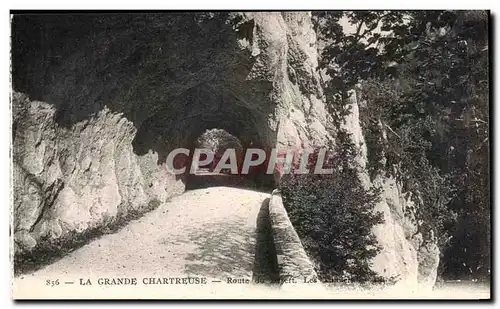 Ansichtskarte AK La Grande Chartreuse Route du desert Les tunnels