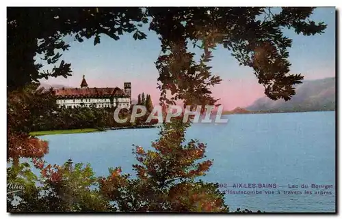 Ansichtskarte AK Aix Les Bains Lac du Bourget Abbaye d Haute Combe Vue a Travers les arbres