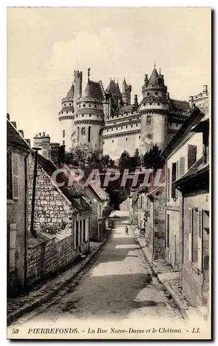 Ansichtskarte AK Pierrefonds La Rue Notre Dame et le Chateau