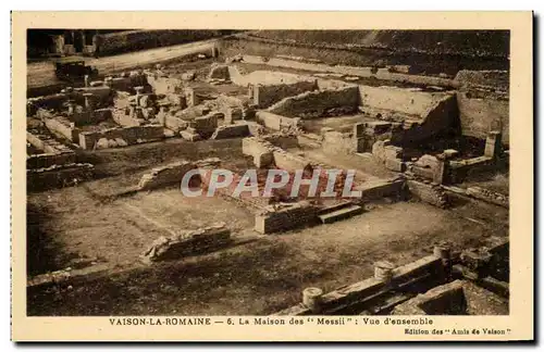 Cartes postales Vaison La Romaine La Maison des Messii Vue d ensemble Edition des Amis de vaison