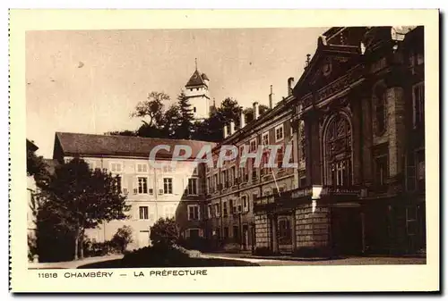 Cartes postales Chambery la Prefecture