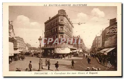 Cartes postales La Haute Garonne Illustree Toulouse Carrefour des rues Alsace et Bayard