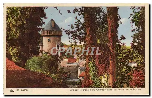 Cartes postales Laval Vue Sur le Donjon du Chateau Prise du jardin de la Perrine