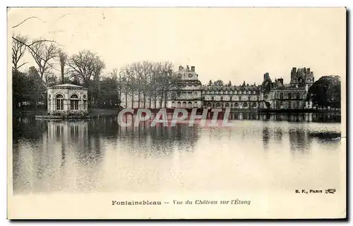 Cartes postales Fontainebleau Vue Du Chateau Sur L Etang