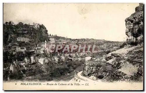 Cartes postales Rocamadour Route de Cahors et La Ville
