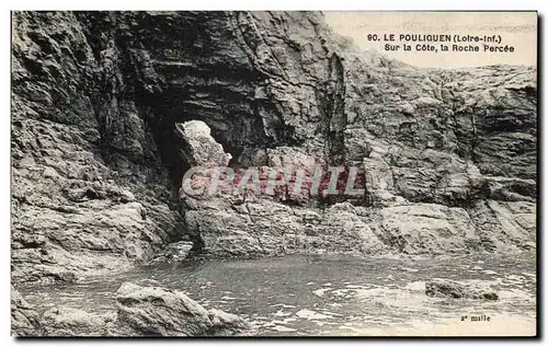 Cartes postales Le Pouliguen Sur La Cote La Roche Percee