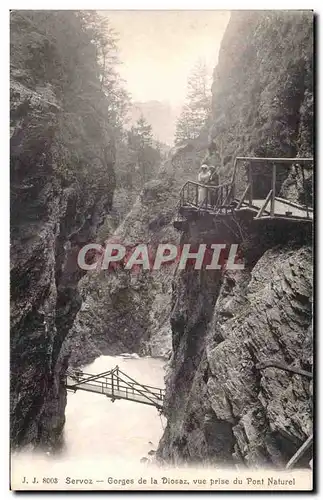 Ansichtskarte AK Servoz Gorges de La Diosaz Vue Prise du pont naturel