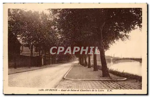 Cartes postales St Denis Qual de Seine et Chatiers de la Loire