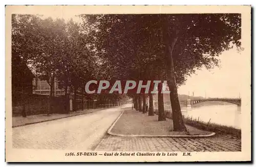 Ansichtskarte AK St Denis Quai de Seine et Chantiers de la Loire