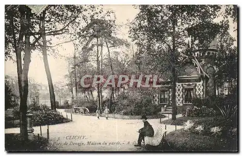 Cartes postales Clichy Parc de Denain Maison du Garde