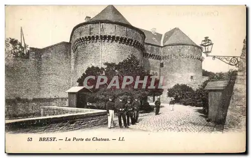 Cartes postales Brest La Porte du Chateau Soldats