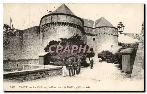 Ansichtskarte AK Brest La Porte du Chateau Soldats Militaria