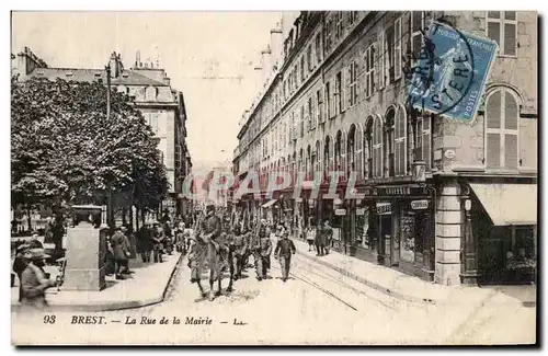 Cartes postales Brest La Rue de La Mairie Militaria