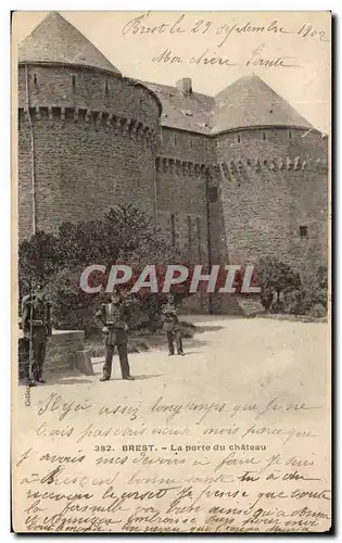 Ansichtskarte AK Brest La Porte Du Chateau Militaria Soldats