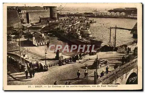 Cartes postales Brest Le Chateau Et les Contre Torpilleurs Vus Du pont Natioanal Bateaux