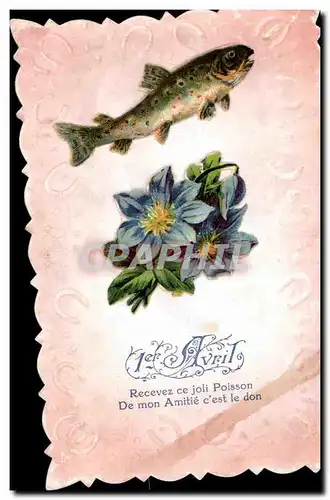 Cartes postales Recevez Ce Joli Poisson De Mon Amitie 1er avril paques
