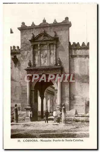 Ansichtskarte AK Cordoba Mezquita Puerta de Santa Catallna