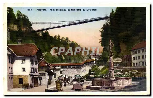 Cartes postales Fribourg Pont Suspendu et remparts du Gotteron