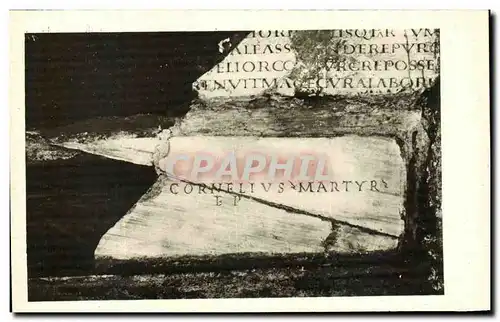 Cartes postales Rome Catacombe di S Callisto Iscrizione di S Cornelio Papa