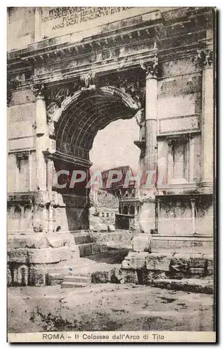 Ansichtskarte AK Roma Colosseo dall Arco Di Tito