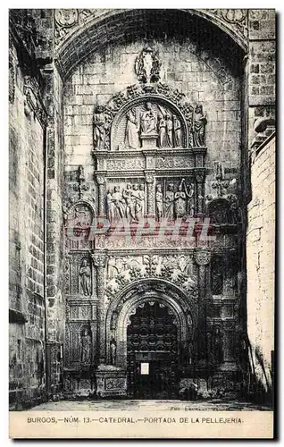 Ansichtskarte AK Burgos Catedral Portada De La Pellejeria