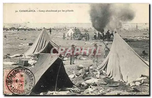 Ansichtskarte AK Casablanca Camp abandonne par les pillards Campagne du maroc 1907 1908 Militaria