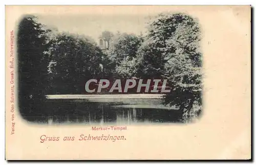 Cartes postales Merkur Tempel Gruss aus Schwetzingen