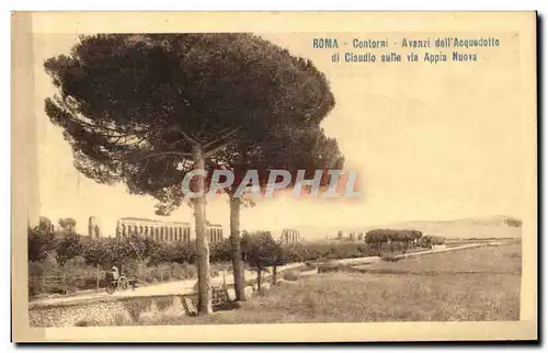 Cartes postales Roma Controni Avanzi dell Acquedotto di Claudio sulie via Appia Nuova