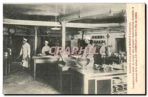 Cartes postales Culsine d un grand Hotel a Lucerne Andernach Anvin Pas de Calais
