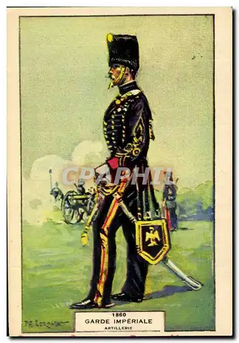 Ansichtskarte AK Garde Imperiale Artillerie 1860 Militaria