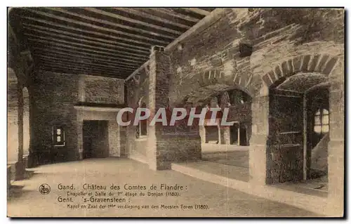 Cartes postales Gand Chateau des Comtes de Flandre Chapelle et salle du 1er etage du donjon