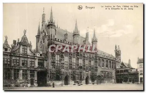 Cartes postales Bruges La Justice de Paix l Hotel de Ville Et La Chapelle du St Sang