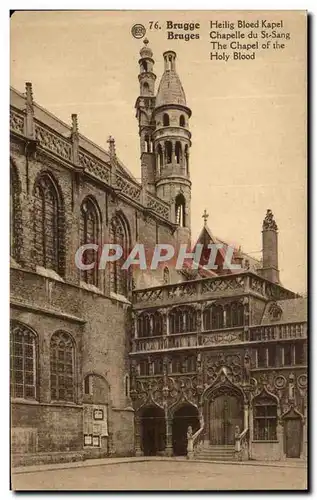 Cartes postales Brugge Bruges Heilig bloed Kapel Chapelle du St Sang The Chapel of the Holy Blood
