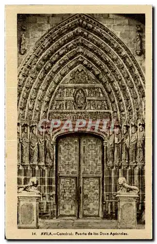 Ansichtskarte AK Avila Catedral Puerta de las Dace Apostales