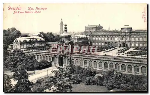 Cartes postales Dresden Kgl Zwinger Blick von Weber s hotel