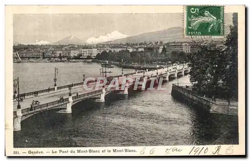 Cartes postales Geneve Le Pont de Mont Blanc et le Mont Blanc