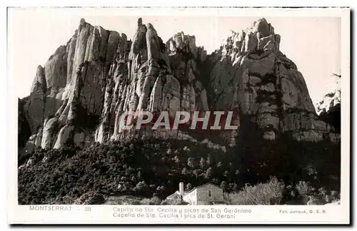 Cartes postales Montserrat Capilla de Sta Cecilia y piucos de San Geronimo