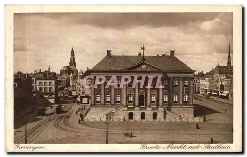 Cartes postales Groningen Groote Marktmet Stadhuis