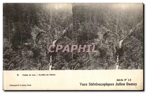 Cartes postales Vallee du Lys Gouffre de l Enter Vues Stereoscopiques Julien Damoy