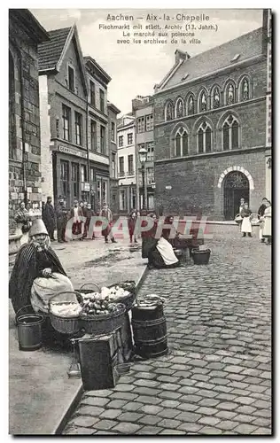 Cartes postales Aachen Aix la Chapelle Fiechmarkt mit stadt Archiv Folklore