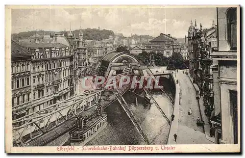 Cartes postales Elberfeld Schwebebann Bahnhof Doppersberg u Theater Metro