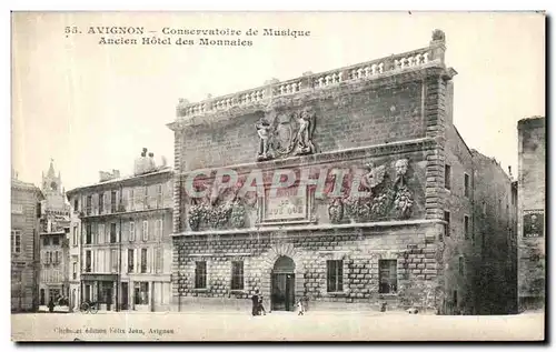 Cartes postales Avignon Conservatoire de Musique Ancien Hotel des Monnaies