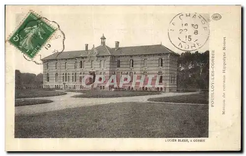 Cartes postales Fouilloy Les Corbie Maison de Retraite Hippolyte Noiret