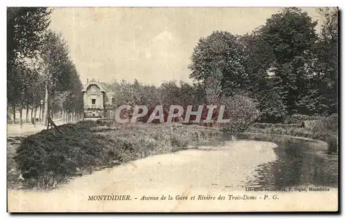 Cartes postales Montdidier Avenue de la Gare et Riviere des Trois Doms